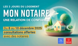 3 jours du logement du 8 au 10 décembre, rendez vous sur le salon virtuel et posez vos questions à un notaire 3 jours du logement du 8 au 10 décembre, rendez vous sur le salon virtuel et posez vos questions à un notaire